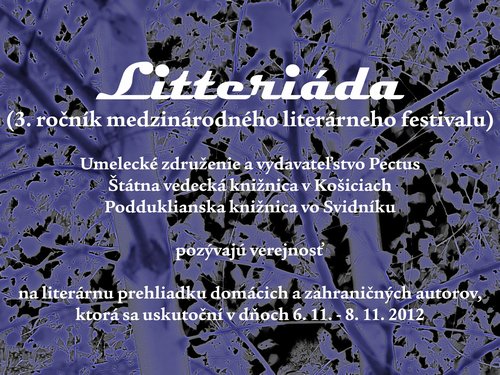 Čítať ďalej: Litteriáda (3. ročník medzinárodného literárneho festivalu)