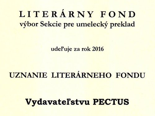 Čítať ďalej: Uznanie Literárneho fondu za významný edičný čin vydavateľstvu Pectus