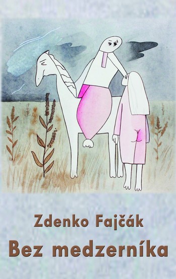 Zdenko Fajčák: Without a Space Bar